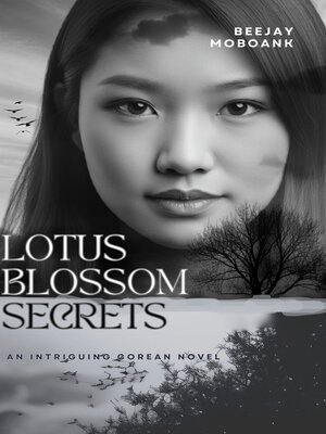 cover image of Lotus Blossom Secrets